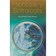 Hipnosis Y Sofrologia/ Hypnosis and Sofrology