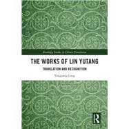 The Works of Lin Yutang