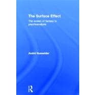 The Surface Effect: The Screen of Fantasy in Psychoanalysis