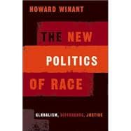 The New Politics Of Race
