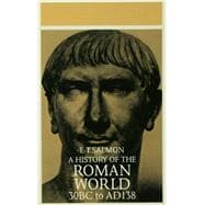 A History of the Roman World: From 30 BC to AD 138