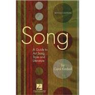 Song: A Guide to Art Song Style and Literature (#HL 00331422)
