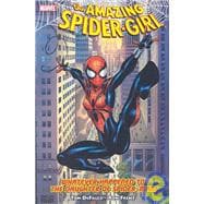 Amazing Spider-girl 1: Whatever Happened to the Daughter of Spider-man