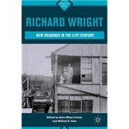 Richard Wright New Readings in the 21st Century