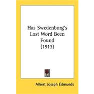Has Swedenborg's Lost Word Been Found