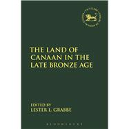 The Land of Canaan in the Late Bronze Age
