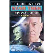 The Definitive Star Trek Trivia Book: Volume II