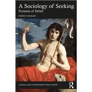 A Sociology of Seeking