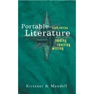 Portable Literature Reading, Reacting, Writing