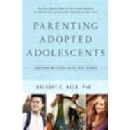 Parenting Adopted Adolescents
