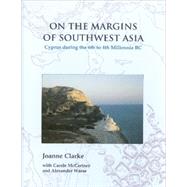 On the Margins of Southwest Asia