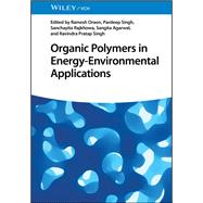 Organic Polymers in Energy-Environmental Applications