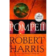 Pompeii : A Novel