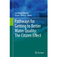 Pathways for Getting to Better Water Quality