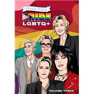 Female Force: Pride LGBTQ : Ellen DeGeneres, Joan Jett, Kristen Stewart, Jane Lynch and Rosie O’Donnell