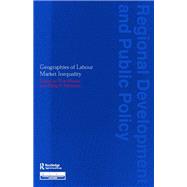 Geographies of Labour Market Inequality