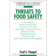 Threats to Food Safety
