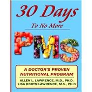 30 Days to No More Premenstrual Syndrome
