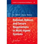 Rational, Robust, and Secure Negotiations in Multi-Agent Systems