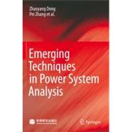 Emerging Techniques in Power System Analysis