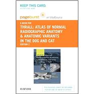 Atlas of Normal Radiographic Anatomy and Anatomic Variants in the Dog and Cat - Pageburst E-book on Vitalsource Retail Access Card