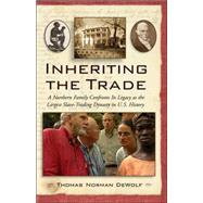 Inheriting the Trade