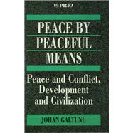 Peace by Peaceful Means