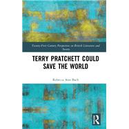 Terry Pratchett Could Save the World