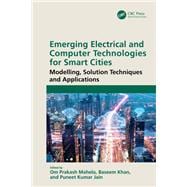Emerging Electrical and Computer Technologies for Smart Cities