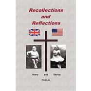 Recollections and Reflections