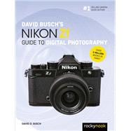 David Busch's Nikon Zf Guide to Digital Photography