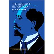 The Souls of Black Folk