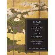 Japan and the Culture of the Four Seasons