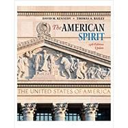 The American Spirit 13th Edition Update,9780357432815