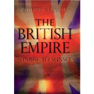 The British Empire Sunrise to Sunset