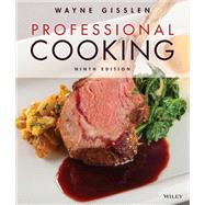 Professional Cooking, 9th Edition WileyPLUS Multi-term