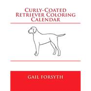 Curly-coated Retriever Coloring Calendar
