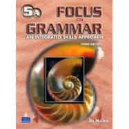 Focus On Grammar 5 Advanced Student Book