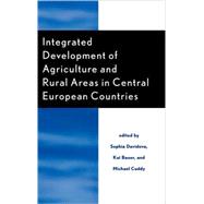 Integrated Development of Agriculture And Rural Areas in Central European Countries