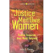 The Justice Men Owe Women