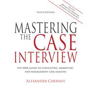 Mastering the Case Interview