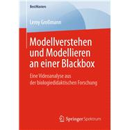 Modellverstehen Und Modellieren an Einer Blackbox