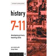 History 7-11: Developing Primary Teaching Skills
