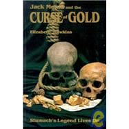 Jack Mould and the Curse of Gold