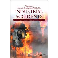 Principles of Forensic Engineering Applied to Industrial Accidents