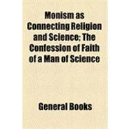 Monism As Connecting Religion and Science