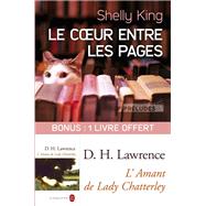 Le Coeur entre les pages suivi de L'Amant de Lady Chatterley