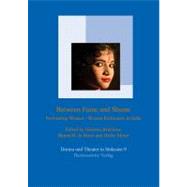 Between Fame and Shame: Performing Women - Women Performers in India