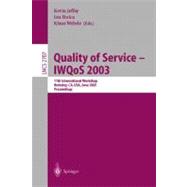Quality of Service - Iwqos 2003: 11th International Workshop, Berkeley, California, Usa, June 2003 : Proceedings