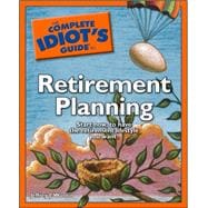 The Complete Idiot's Guide to Retirement Planning,9780241882818